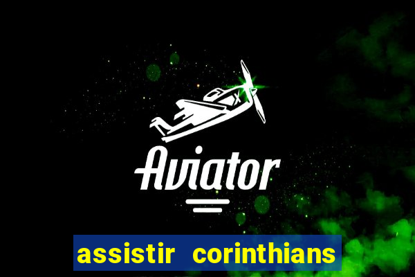 assistir corinthians x cruzeiro futemax